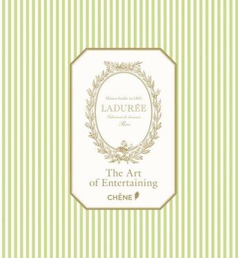 Couverture du livre « Ladurée ; the art of entertaining » de  aux éditions Chene