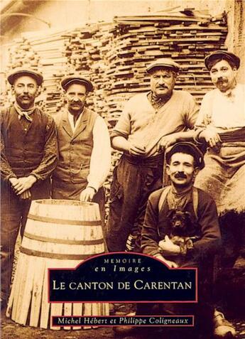 Couverture du livre « Le canton de Carentan » de Michel Hebert et Philippe Coligneaux aux éditions Editions Sutton