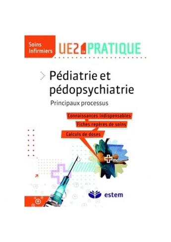 Couverture du livre « Pédiatrie et pédopsychiatrie » de Mallard aux éditions Estem