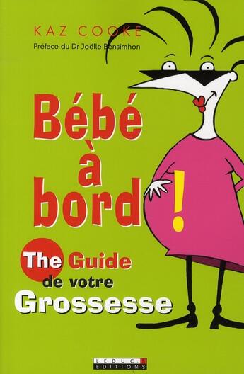 Couverture du livre « Bébé à bord ! » de Kaz Cooke aux éditions Leduc