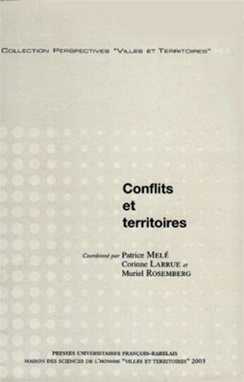 Couverture du livre « Conflits et territoires » de  aux éditions Presses Universitaires Francois-rabelais