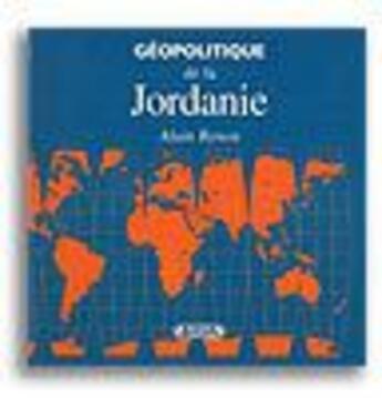 Couverture du livre « Géopolitique de la Jordanie » de Renon. Alain/ aux éditions Complexe