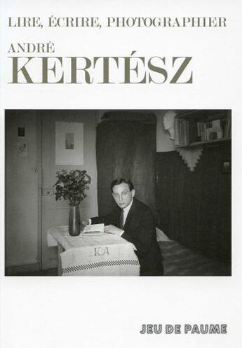 Couverture du livre « André Kertész / Emile Zola ; lire, écrire, photographier » de Francois Bon aux éditions Jeu De Paume