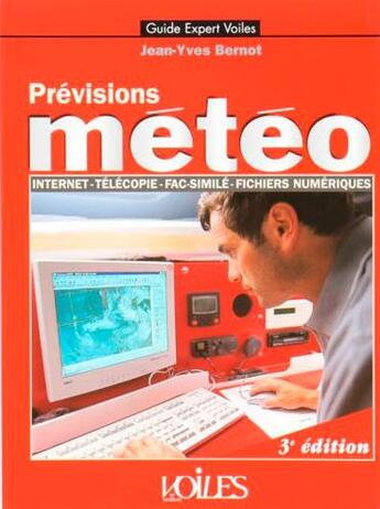 Couverture du livre « Prévisions météo (3e édition) » de Jean-Yves Bernot aux éditions Voiles Et Voiliers