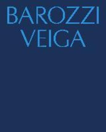 Couverture du livre « Barozzi Veiga » de Diletta Trinari aux éditions Walther Konig