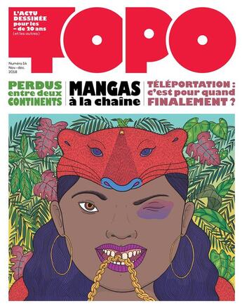 Couverture du livre « Revue Topo n.14 ; perdus entre deux continents ; mangas à la chaîne ; téléportation : c'est pour quand finalement ? » de Revue Topo aux éditions Revue Topo