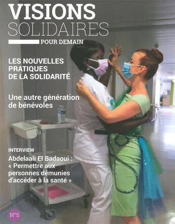 Couverture du livre « Visions solidaires n 5 : les nouvelles pratiques de la solidarite - mai 2021 » de  aux éditions Cognacq-jay