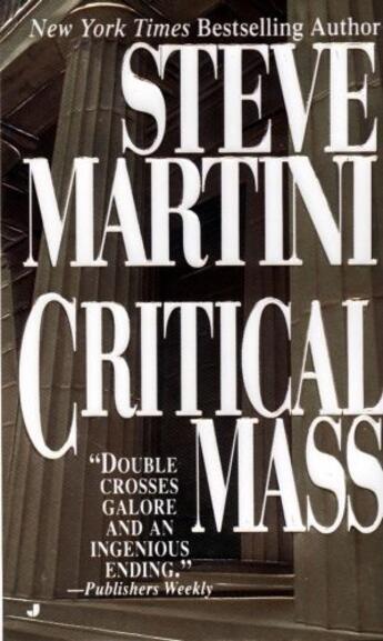 Couverture du livre « Critical Mass » de Steve Martini aux éditions Penguin Group Us