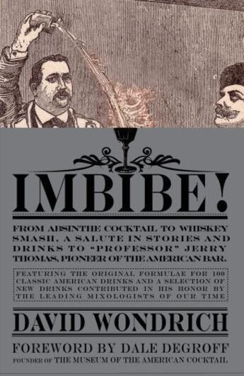 Couverture du livre « Imbibe! » de Wondrich David aux éditions Penguin Group Us