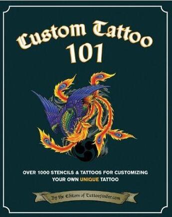 Couverture du livre « Custom tattoo 101 » de Tattoofinder.Com aux éditions Rockport