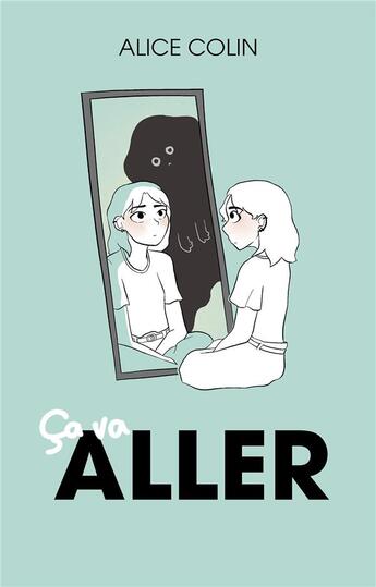 Couverture du livre « Ça va aller » de Alice Colin aux éditions Hachette Romans