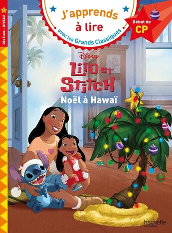 Couverture du livre « Disney - CP Niveau 1 - Lilo et Stitch Noël à Hawaï » de Isabelle Albertin aux éditions Hachette Education