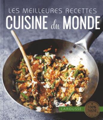 Couverture du livre « Cuisine du monde » de  aux éditions Larousse