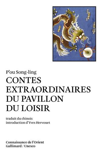 Couverture du livre « Contes extraodinaires du pavillon de loisir » de Song Ling Pu aux éditions Gallimard