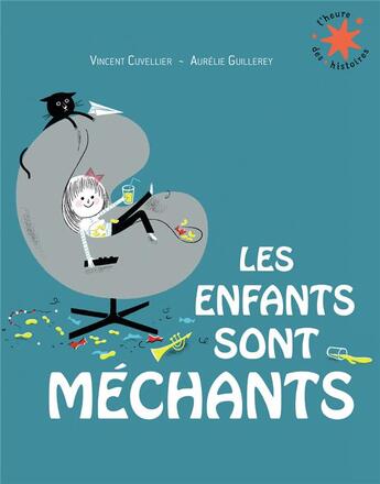 Couverture du livre « Les enfants sont méchants » de Vincent Cuvellier aux éditions Gallimard-jeunesse