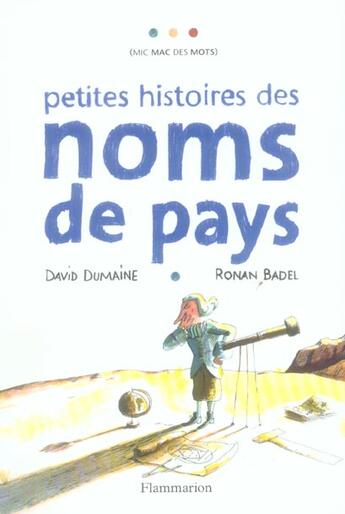 Couverture du livre « Petites histoires des noms de pays » de Dumaine/Badel aux éditions Pere Castor