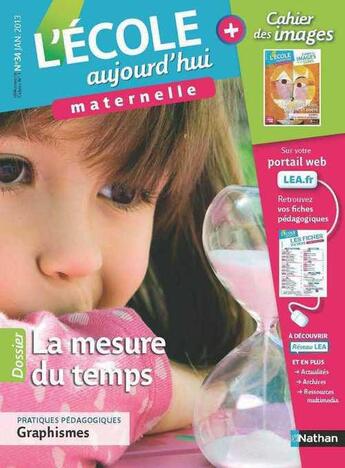 Couverture du livre « L'école aujourd'hui maternelle ; janvier 2013 » de  aux éditions Nathan