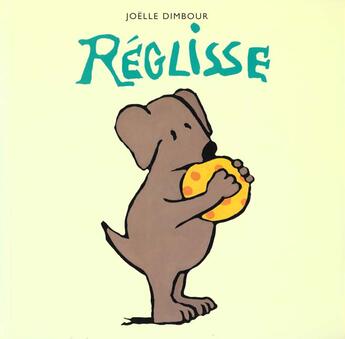 Couverture du livre « Reglisse » de Dimbour Joelle aux éditions Ecole Des Loisirs