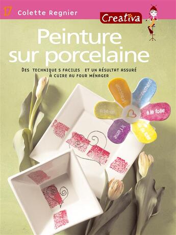 Couverture du livre « Peinture sur porcelaine » de  aux éditions Mango