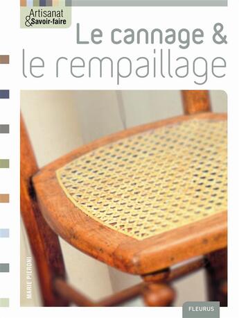 Couverture du livre « Le cannage & rempaillage » de Charlotte Lahalle aux éditions Mango