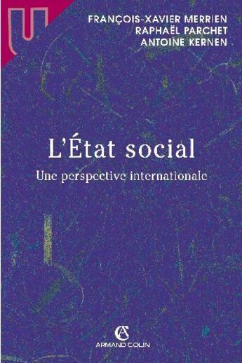 Couverture du livre « L'État social - Une perspective internationale : Une perspective internationale (1re édition) » de Merrien/Parchet aux éditions Armand Colin