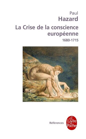 Couverture du livre « La crise de la conscience européenne » de Paul Hazard aux éditions Le Livre De Poche