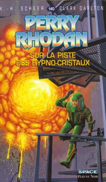 Couverture du livre « Perry Rhodan - cycle 6 ; les constructeurs du Centre Tome 3 » de Scheer/Darlton aux éditions Fleuve Editions