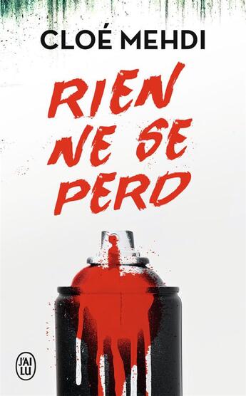 Couverture du livre « Rien ne se perd » de Cloe Mehdi aux éditions J'ai Lu