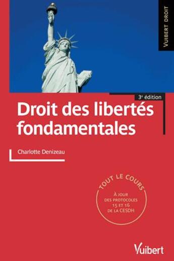 Couverture du livre « Droit des libertés fondamentales (3e édition) » de Charlotte Denizeau aux éditions Vuibert