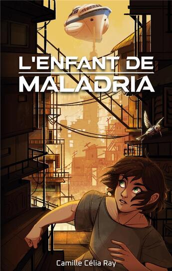 Couverture du livre « L'enfant de Maladria » de Celia Ray Camille aux éditions Books On Demand