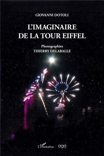 Couverture du livre « L'imaginaire de la Tour Eiffel » de Giovanni Dotoli aux éditions L'harmattan