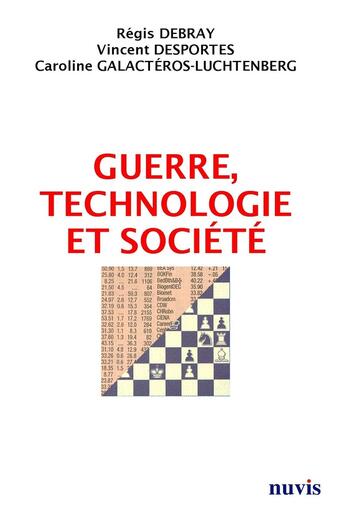 Couverture du livre « Guerre, technologie et societe » de Desportes/Debray aux éditions Nuvis