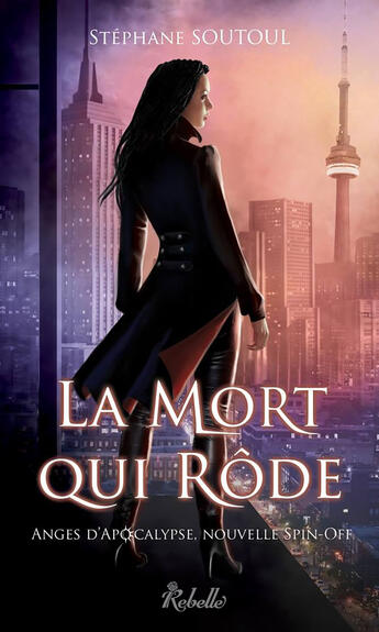 Couverture du livre « La mort qui rôde » de Stephane Soutoul aux éditions Rebelle