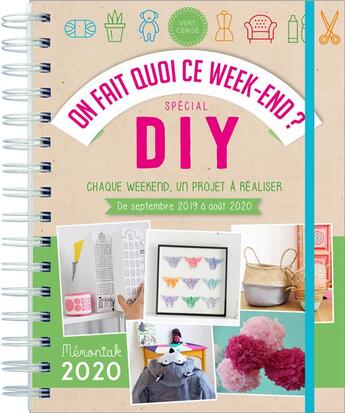 Couverture du livre « On fait quoi ce week-end ? spécial DIY (édition 2019/2020) » de  aux éditions Editions 365