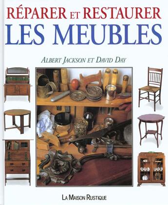 Couverture du livre « Reparer et restaurer les meubles » de David Day aux éditions Flammarion