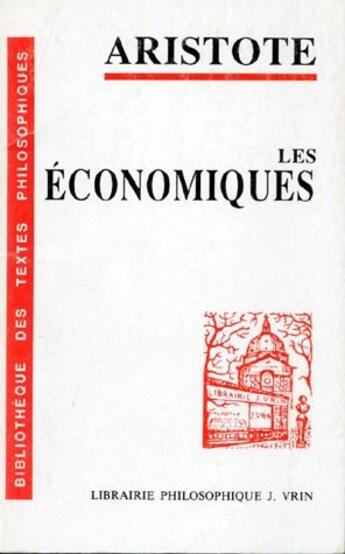 Couverture du livre « Les economiques » de Aristote aux éditions Vrin