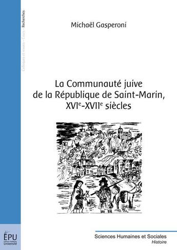 Couverture du livre « La communaute familiale des juifs de la republique de saint-marin » de Michael Gasperoni aux éditions Publibook