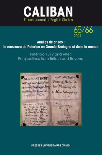 Couverture du livre « Peterloo 1819 and after: perspectives from britain and beyond - annees de crises: le massacre de pet » de Rogers Rachel aux éditions Pu Du Midi