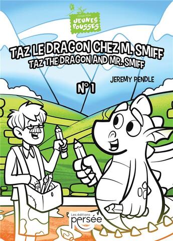 Couverture du livre « Taz le dragon chez M. Smiff » de Jeremy Pendle aux éditions Persee