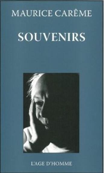 Couverture du livre « Souvenirs » de Careme Maurice aux éditions L'age D'homme