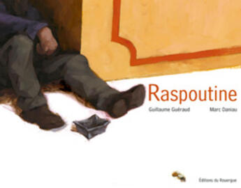 Couverture du livre « Raspoutine » de Guillaume Gueraud aux éditions Rouergue