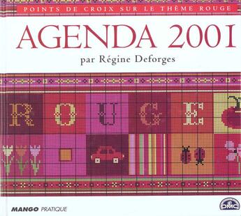 Couverture du livre « Points de croix sur le thème rouge ; agenda 2001 » de  aux éditions Mango