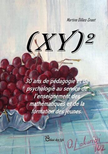 Couverture du livre « (xy)2 » de Martine Dillies-Snaet aux éditions Chloe Des Lys