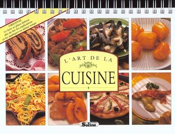 Couverture du livre « L'Art De La Cuisine » de Anne Blot aux éditions Soline