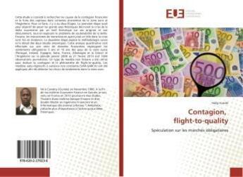 Couverture du livre « Contagion, flight-to-quality » de Conde Hady aux éditions Editions Universitaires Europeennes