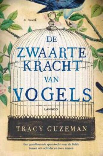 Couverture du livre « De zwaartekracht van vogels » de Tracy Guzeman aux éditions Terra - Lannoo, Uitgeverij