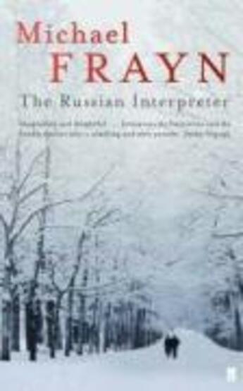 Couverture du livre « The Russian Interpreter » de Frayn Michael aux éditions Faber And Faber Digital