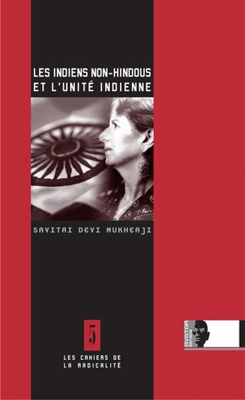 Couverture du livre « Les indiens non-hindous et l'unité indienne » de Savitri Devi Mukherji aux éditions Avatar