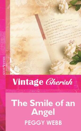 Couverture du livre « The Smile of an Angel (Mills & Boon Vintage Cherish) » de Peggy Webb aux éditions Mills & Boon Series