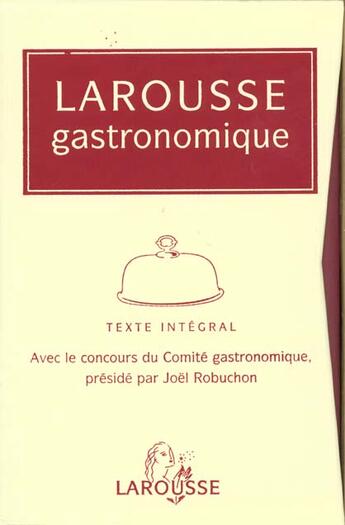 Couverture du livre « Larousse Gastronomique Souple » de  aux éditions Larousse